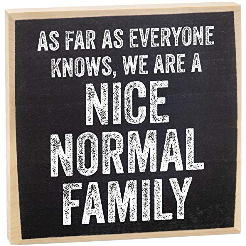 As Far As Everyone Knows - Rustic Wooden Sign - Makes a Great Funny Gift Under $15!