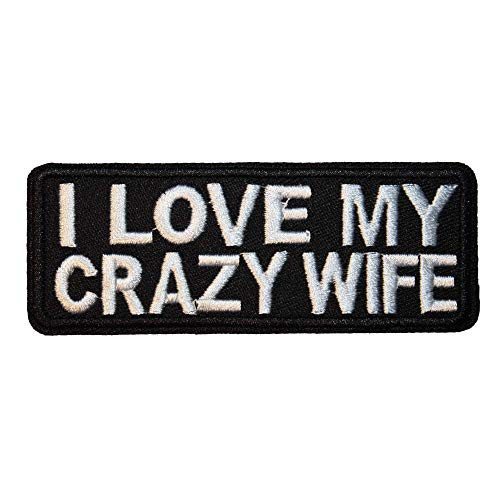 U-Sky Sew or Iron on Patches - I Love My Crazy Wife Patch