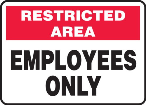 Accuform MADM964VP Plastic Safety Sign, Legend"Restricted Area Employees ONLY", 10" Length x 14" Width x 0.055" Thickness, Red/Black on White