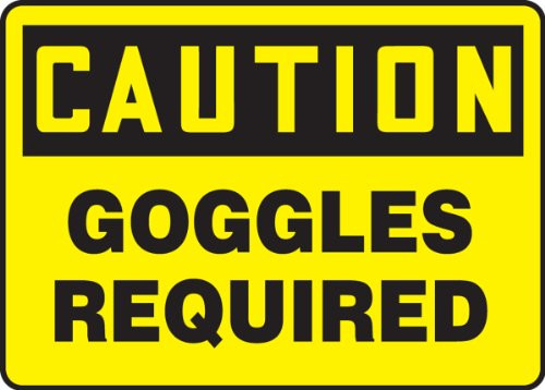 Accuform MPPE423VS Sign, Legend"Caution Goggles Required", 10" Length x 14" Width x 0.004" Thickness, Adhesive Vinyl, 10" x 14", Black on Yellow Accuform MPPE423VS Sign, Legend"Caution Goggles Required", 10" Length x 14" Width x 0.004" Thickness, Adhesive Vinyl, 10" x 14", Black on Yellow
