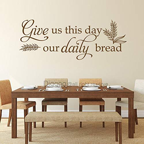 Vinyl Wall Decal Give Us This Day Our Daily Bread Scripture Wall Decal Quote Kitchen Wall Art Sticker (Dark Brown,15" h x 40" w)