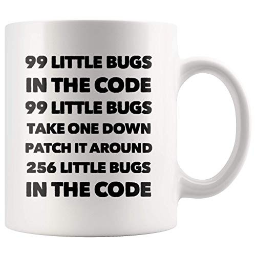 Funny Computer Programmer Gift - 99 Little Bugs In The Code Take One Down Coffee Mug 11 Oz