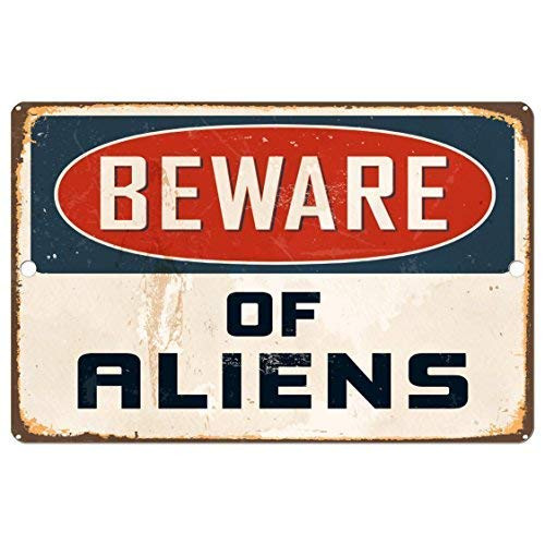 Lilyanaen New Metal Sign Aluminum Sign Beware of Aliens Decorative for Outdoor & Indoor 12" x 8"