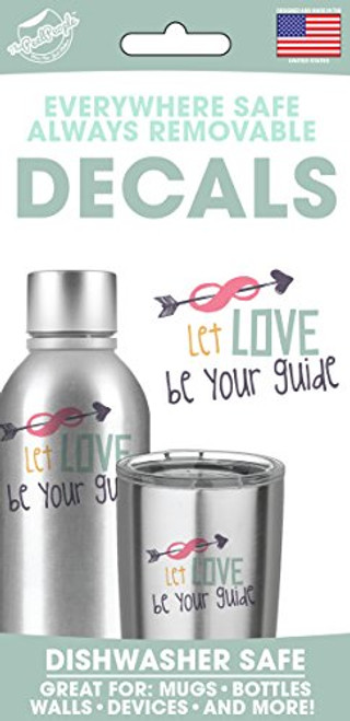 Let Love Be Your Guide - Everywhere Safe Tumbler Mug Inspiration Decals (2 Sizes in Pack) by The Peel People