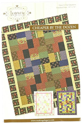 Legacy Patterns Cheaper by The Dozen Quilt Pattern