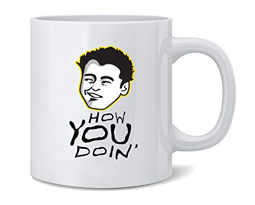 Poster Foundry How You Doin Face 90s Famous Motivational Inspirational Quote Funny Retro Ceramic Coffee Mug Tea Cup Fun Novelty Gift 12 oz