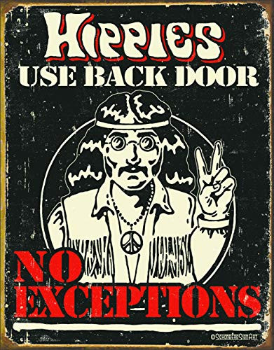 Desperate Enterprises Schonberg - Hippies Use Back Door Tin Sign, 12.5" W x 16" H