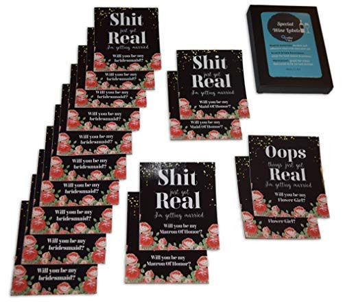Will you be my bridesmaid wine label | Set of 16 quality proposal sticker"Shit Just Got Real" for 10 bridesmaid, 2 matron of honor, 2 maid of honor &
