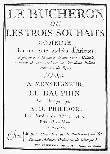Francois Andre Philidor N(1726-1795) French Chess Player And Composer Title Page Of PhilidorS 8Th Opera Le Boucheron (The Woodcutter And The Three Wis