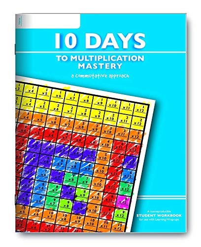 Learning Wrap-Ups 10 Days to Multiplication Mastery Student Workbook