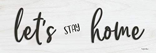 Posterazzi PDXBOY473SMALL Let''s Stay Home Photo Print, 24 x 6, Multi