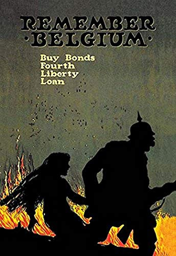 Buyenlarge 0-587-01022-3-P1218 Remember Belgium: Buy Bonds-Fourth Liberty Loan Paper Poster, 12" x 18"