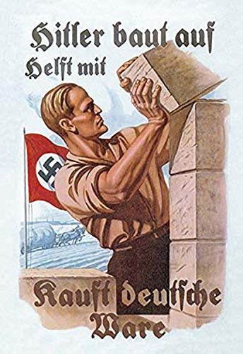 Buyenlarge Help Hitler Build - Buy German Goods - 16" X 24" Fine Art Giclee Print