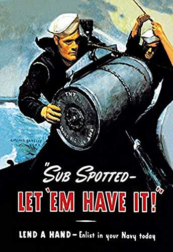 Buyenlarge 0-587-02179-9-P1218 Sub Spotted-Let 'em Have It! Paper Poster, 12" x 18"