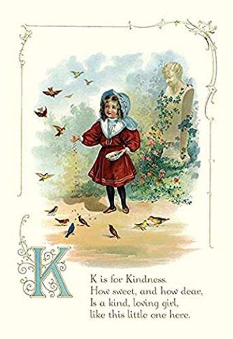 Buyenlarge 0-587-10959-9-P1827 K is for Kindness Paper Poster, 18" x 27" Buyenlarge 0-587-10959-9-P1827 K is for Kindness Paper Poster, 18" x 27"