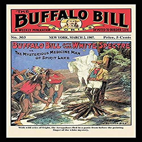 Buyenlarge "The Buffalo Bill Stories: Buffalo Bill and The White Spectre Paper Poster, 18" x 27"