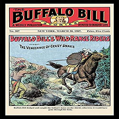 Buyenlarge "The Buffalo Bill Stories: Buffalo Bill's Wild Range Riders Paper Poster, 18" x 27"