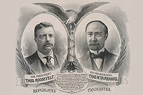 Buyenlarge 0-587-23641-8-P1218 Republican Candidates. for President, Theo. Roosevelt. for Vice President, Chas. W. Fairbanks Paper Poster, 12" x 18" Buyenlarge 0-587-23641-8-P1218 Republican Candidates. for President, Theo. Roosevelt. for Vice President, Chas. W. Fairbanks Paper Poster, 12" x 18"