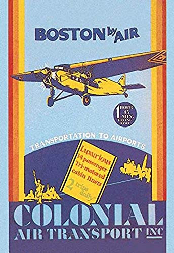 Buyenlarge 0-587-24585-9-P1218 Colonial Air Transport-Boston by Air Paper Poster, 12" x 18"