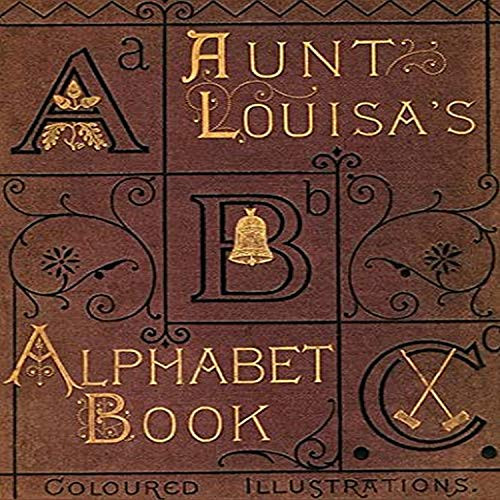 Buyenlarge 0-587-26739-9-P1218 Aunt Louisa's Alphabet Book Paper Poster, 12" x 18"