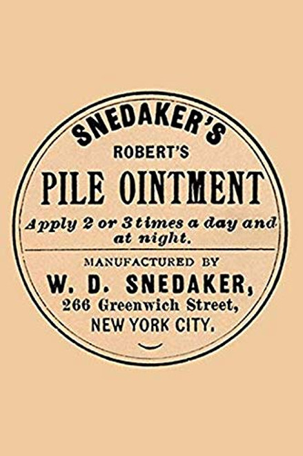Buyenlarge 0-587-26794-1-P1827 Snedaker's Robert's Pile Ointment Paper Poster, 18" x 27" Buyenlarge 0-587-26794-1-P1827 Snedaker's Robert's Pile Ointment Paper Poster, 18" x 27"