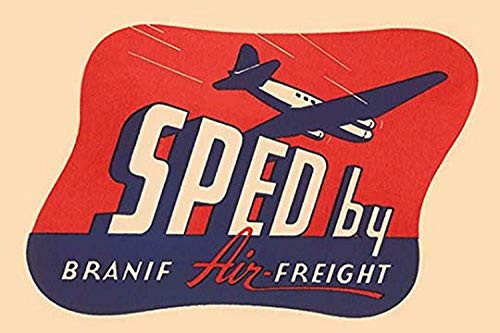 Buyenlarge 0-587-26846-8-P1827 Sped by Branif Air Freight Paper Poster, 18" x 27"