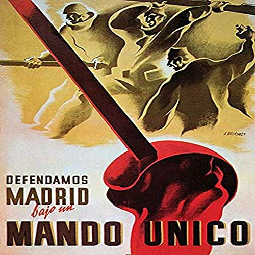 Buyenlarge 0-587-28389-0-P1218 We Defend Madrid Under a Unified Command Paper Poster, 12" x 18"