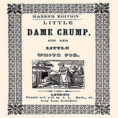 Buyenlarge 0-587-33989-6-G1827 'Little Dame Crump and Her Little White Pig' Giclee Fine Art Print, 18" x 27"