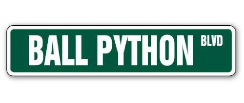 Ball Python Street Sign Snake Reptile Signs boa Lover | Indoor/Outdoor |  24" Wide