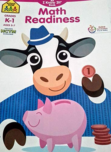 School Zone an I Know It! Math Readiness Workbook Grades K-1