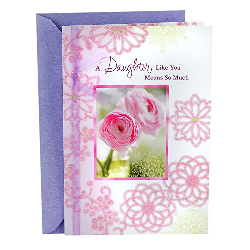 Hallmark Mother's Day Card for Daughter (Gratitude, Pride, Love) (0629MBC7665)