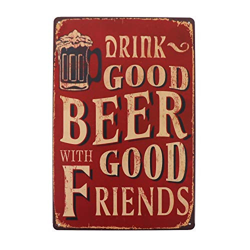 Hai dou ya Vintage Metal Tin Sign Drinking Good Beer Good Friends Wall Plaque Poster Cafe Bar Pub for Home Decor12 X 8 Inches