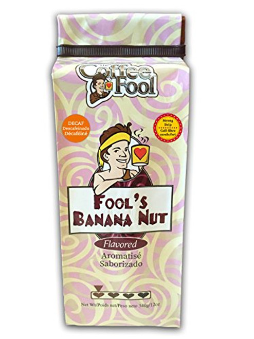 The Coffee Fool Strong Drip Grind, Fool's Decaf Banana Nut, 12 Ounce The Coffee Fool Strong Drip Grind, Fool's Decaf Banana Nut, 12 Ounce
