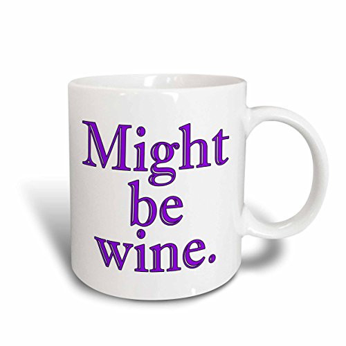 3dRose mug_193441_1 Might Be Wine Purple Ceramic Mug, 11-Ounce