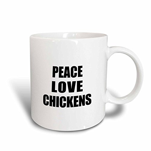 3dRose mug_184850_2 Peace Love and Chickens Things That Make Me Happy Funny Humor Gift Ceramic Mug, 15-Ounce 3dRose mug_184850_2 Peace Love and Chickens Things That Make Me Happy Funny Humor Gift Ceramic Mug, 15-Ounce