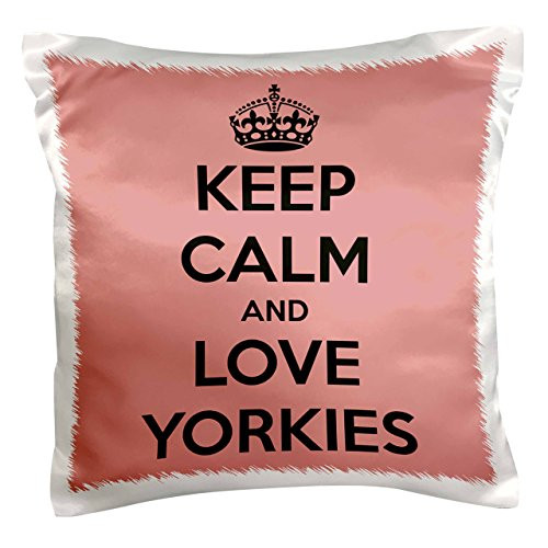 3dRose pc_163940_1 Keep Calm And Love Yorkies, Pink And Brown Pillow Case, 16" x 16" 3dRose pc_163940_1 Keep Calm And Love Yorkies, Pink And Brown Pillow Case, 16" x 16"