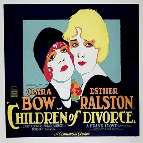 Posterazzi Children of Divorce Clara Bow Esther Ralston 1927. Movie Masterprint Poster Print, (14 x 11), Varies Posterazzi Children of Divorce Clara Bow Esther Ralston 1927. Movie Masterprint Poster Print, (14 x 11), Varies