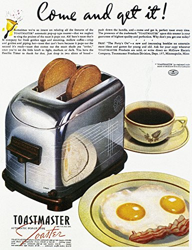 Toaster Ad 1938 Namerican Advertisement 1938 For The Toastmaster Automatic Pop-Up Toaster Poster Print by (18 x 24)