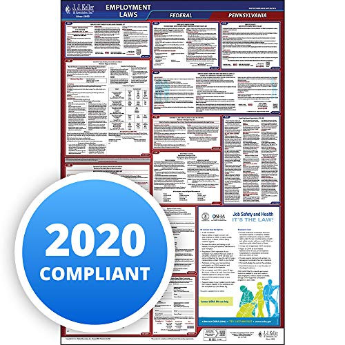 2020 Pennsylvania Labor Law Poster, All-in-One OSHA Compliant PA State & Federal Laminated Poster (26"x40" English) - Includes FFCRA Poster - J. J. Keller & Associates