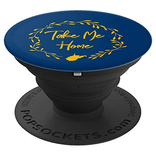 West Virginia Gift - WV Take Me Home - West Virginia Outline PopSockets Grip and Stand for Phones and Tablets West Virginia Gift - WV Take Me Home - West Virginia Outline PopSockets Grip and Stand for Phones and Tablets