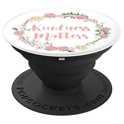 Kindness Matters - A Floral Print PopSockets Grip and Stand for Phones and Tablets
