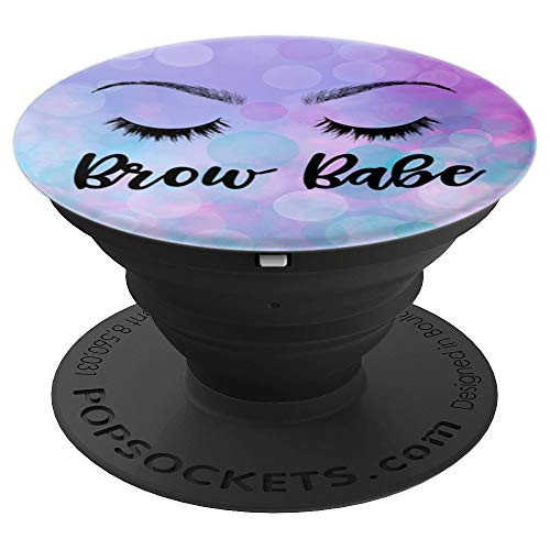 Microblading Brow Babe Brows Esthetician Eyebrows PopSockets Grip and Stand for Phones and Tablets Microblading Brow Babe Brows Esthetician Eyebrows PopSockets Grip and Stand for Phones and Tablets