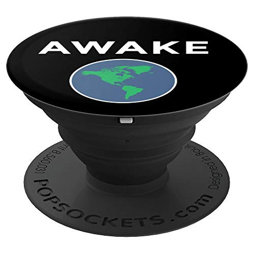 Flat Earth Awake Funny Gift PopSockets Grip and Stand for Phones and Tablets