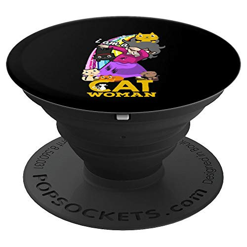 I'm a cat woman - Gift Idea for a cat lover and women PopSockets Grip and Stand for Phones and Tablets I'm a cat woman - Gift Idea for a cat lover and women PopSockets Grip and Stand for Phones and Tablets