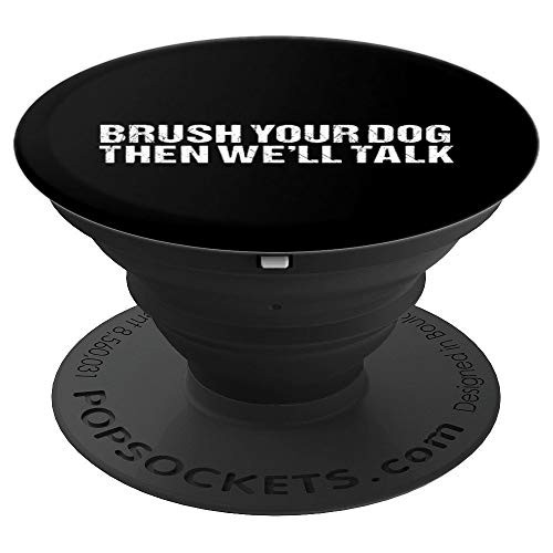 Dog Groomer Funny Brush Pet Grooming Puppy Care Gift PopSockets Grip and Stand for Phones and Tablets