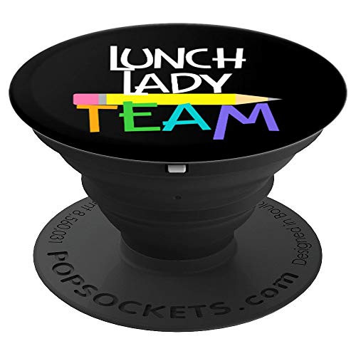 Lunch Lady Team Squad Group Cafeteria Gift Back to School PopSockets Grip and Stand for Phones and Tablets