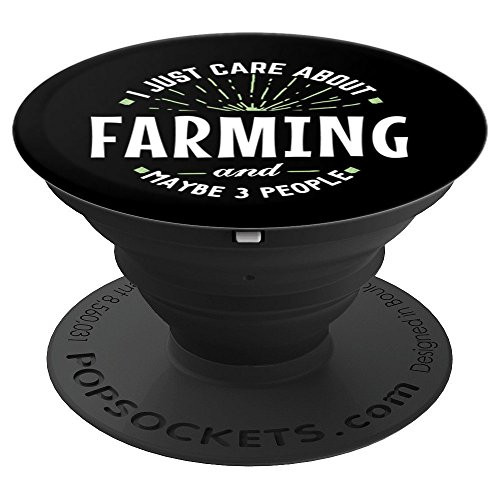 Farming Phone Case Grip Stand - I Just Care About! PopSockets Grip and Stand for Phones and Tablets