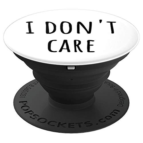 Funny I Don't Care Sarcasm