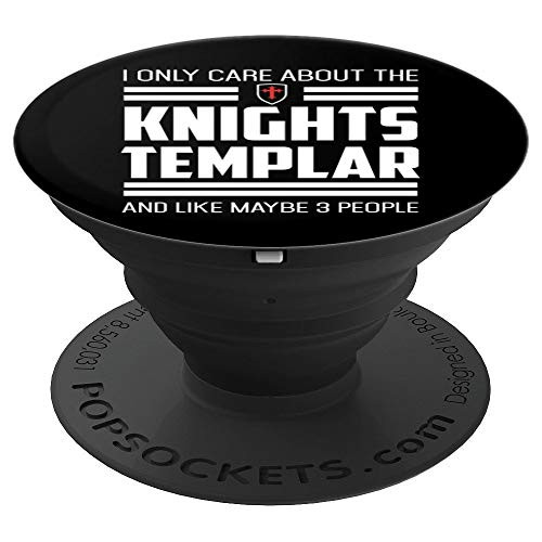 Knights Templar Only Care Funny Crusader Medieval History PopSockets Grip and Stand for Phones and Tablets