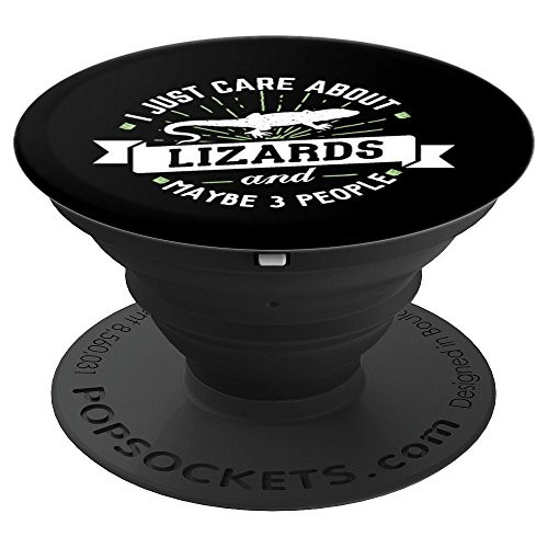 Lizards Phone Case Stand - I Just Care About! PopSockets Grip and Stand for Phones and Tablets